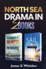 North Sea Drama in 2 Books : The sinking of the Mizpah and Sail with Jim - Book