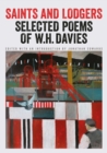 Saints and Lodgers : Poems of W. H. Davies - Book