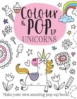 Colour & Pop Up Unicorns - Book
