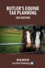 Butler's Equine Tax Planning : 3rd Edition - Book