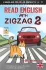 Read English with Zigzag 2 : L'anglais pour les enfants - Book