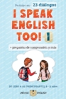 I Speak English Too! 1 : Ingl?s para ni?os - Book