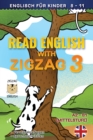 Read English with Zigzag 3 : Englisch fur Kinder - Book