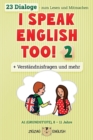 I Speak English Too! 2 : Englisch f?r Kinder - Book