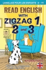Read English with Zigzag 1, 2 and 3 : L'anglais pour les enfants - Book