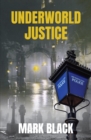 Underworld Justice - Book
