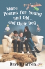 More Poems for Young and Old... and their Dog - Book