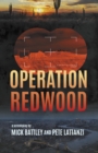 Operation Redwood - Book