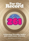 For the Record : Celebrating Piccadilly Radio's 50th Anniversary 1974-2024 - Book