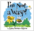 I'm Not a Wasp! - Book