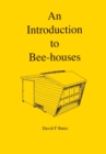 An Introduction to Bee-houses - Book