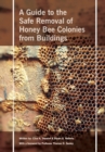 Safe Removal of Honey Bee Colonies from Buildings - Book