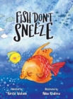 Fish Don't Sneeze - Book