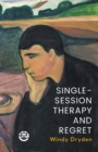 Single-Session Therapy and Regret - Book