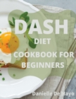 Dash Diet Cookbook - Book