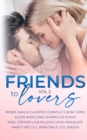 Friends to Lovers : A Steamy Romance Anthology Vol 2 - Book