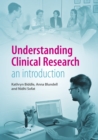 Understanding Clinical Research : An introduction - Book