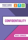 Confidentiality : A Pocket Guide for Nursing and Health Care - eBook