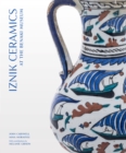 Iznik Ceramics at the Benaki Museum - Book
