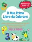 IL MIO PRIMO LIBRO DA COLORARE: NUMERI, - Book