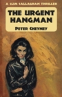 The Urgent Hangman : A Slim Callaghan Thriller - Book