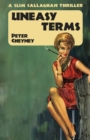 Uneasy Terms : A Slim Callaghan Thriller - Book