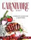 Carnivore Diet : Complete Guide for Carnivores - Book