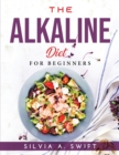 The Alkaline Diet : For Beginners - Book