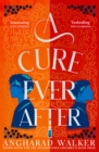 A Cure Ever After - Book