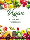 Vegan Cookbook : For Beginners - Book
