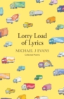 Lorry Load of Lyrics : the brilliant first collection from the lorry driving poet - Book