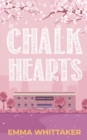 Chalk Hearts - Book