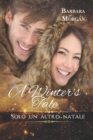A Winter's Tale - Solo un altro Natale - Book
