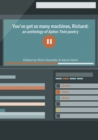 You've got so many machines, Richard! : an anthology of Aphex Twin poetry - Book