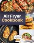 Air Fryer Cookbook : Healthy and Tasty Lunch Recipes to Prepare Your Favorite Meals - Book