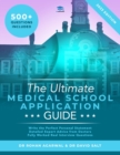 The Ultimate Medical School Application Guide - Book