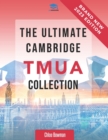 The Ultimate Cambridge TMUA Collection : Complete syllabus guide, practice questions, mock papers, and past paper solutions to help you master the Cambridge TMUA - Book