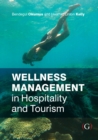 Wellness Management in Hospitality and Tourism - Book
