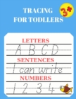 Tracing for Toddlers : Numbers, Letters, Words to Write, Practice Line Tracing - Book