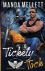 Tickety Tock (Wicked Warriors MC Arizona Chapter) - Book