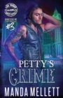 Petty's Crime : Satan's Devils MC Las Vegas #3 - Book