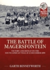 The Battle of Magersfontein : Victory and Defeat on the South African Veld, 10-12 December 1899 - Book