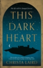 This Dark Heart - Book
