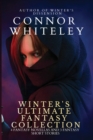 Winter's Ultimate Fantasy Collection : 4 Fantasy Novellas and 3 Fantasy Short Stories - Book