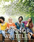 Social Psychology Collection : A Guide To Social Psychology, Relationship Psychology and Personality Psychology - Book