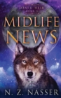 Midlife News : A Paranormal Women's Fiction Novel (Druid Heir Book 3) - Book
