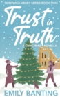 Trust in Truth : A Sapphic Christmas Novella - Book