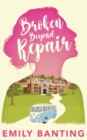 Broken Beyond Repair : A Sapphic Celebrity Ice Queen Romance - Book