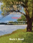 A Tree Planted By Waters : Volume 4-A - Book