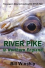 RIVER PIKE in Northern England - Book